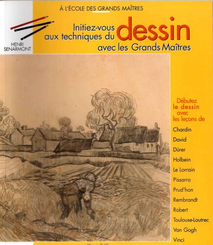 Initiez-Vous Aux Techniques Du Dessin Avec Les Grands Mâitres
