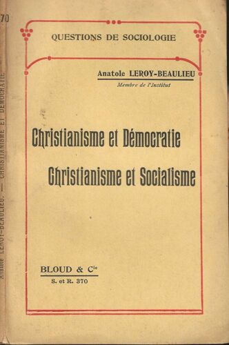 Christianisme Et Démocratie - Christianisme Et Socialisme