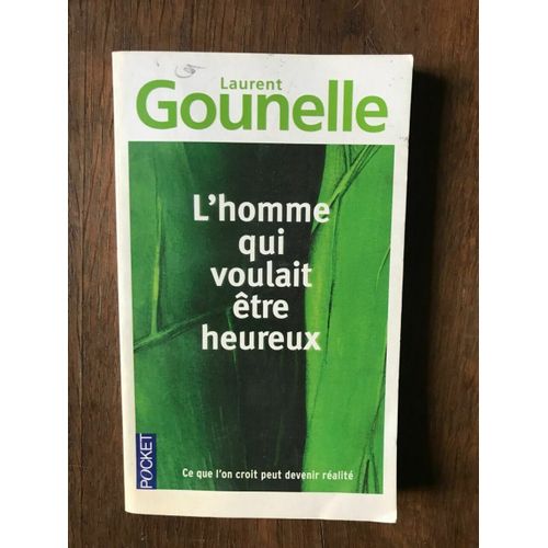 L'homme Qui Voulait Être Heureux Pocket