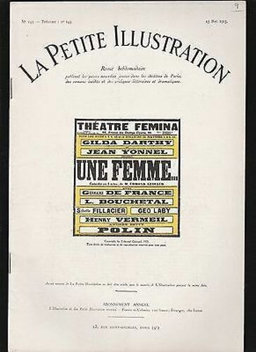 La Petite Illustration Théâtrale N 143 Une Femme Par Edmond Guiraud 1925