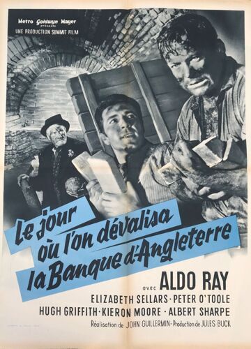 Le Jour Où L'on Dévalisa La Banque D'angleterre - Affiche Originale De Cinéma - Format 60x80 Cm - Un Film De John Guillermin Avec Aldo Ray, Elizabeth Sellars, Peter O'toole, Kieron Moore - Année 1960