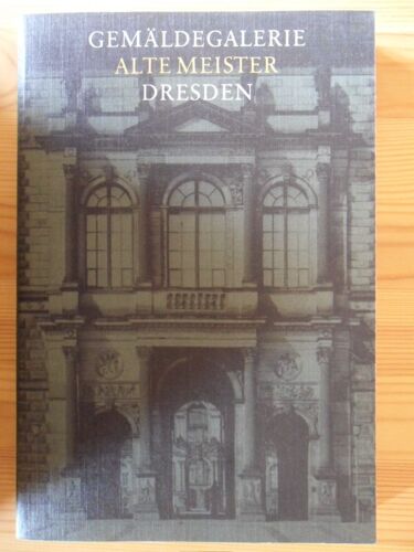 Gemäldegalerie Alte Meister Dresden - 1979 - Katalog Der Ausgestellten Werke - Staatliche Kunstsammlungen Dresden