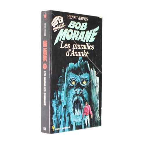 Bob Morane (Super Spécial) : Les Murailles D Ananké