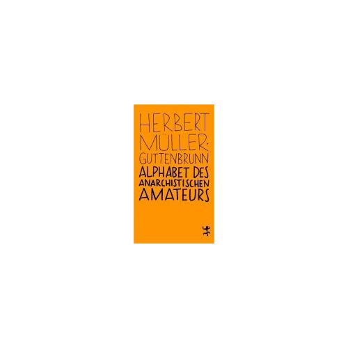 Alphabet Des Anarchistischen Amateurs