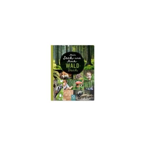 Mein Sach- Und Mach-Wald-Buch