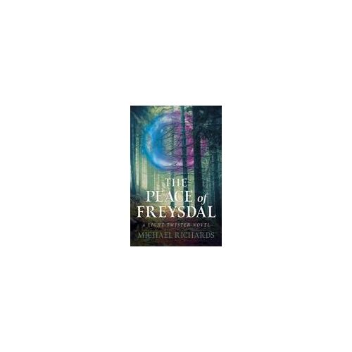 Peace Of Freysdal, The - A Light-Twister Novel