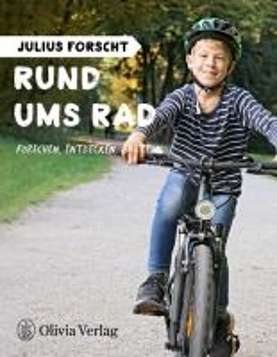 Julius Forscht - Rund Ums Rad
