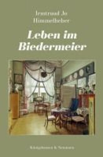Leben Im Biedermeier