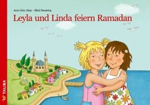 Leyla Und Linda Feiern Ramadan
