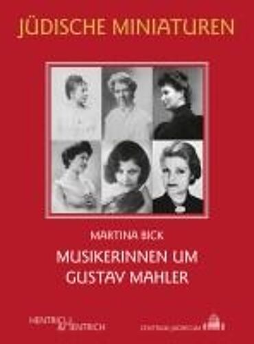 Musikerinnen Um Gustav Mahler