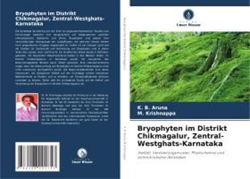 Bryophyten Im Distrikt Chikmagalur, Zentral-Westghats-Karnataka
