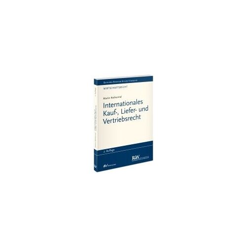 Internationales Kauf-, Liefer- Und Vertriebsrecht
