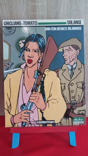 Solange, Tome 2: Sinn-Fein Revolte Irlandaise, Ghigliano-Tomatis, 1988