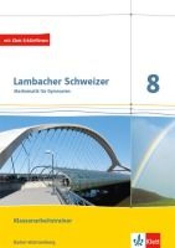Lambacher Schweizer Mathematik 8. Ausgabe Baden-Württemberg. Klassenarbeitstrainer. Schülerheft Mit Lösungen Klasse 8