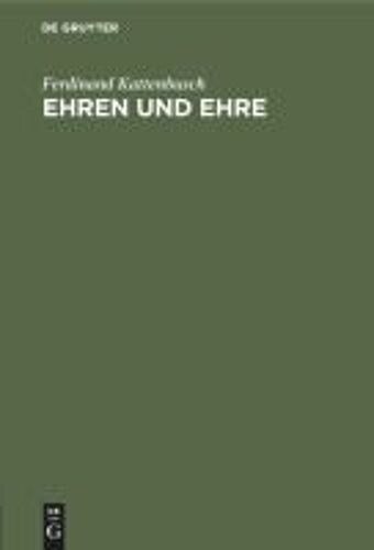 Ehren Und Ehre