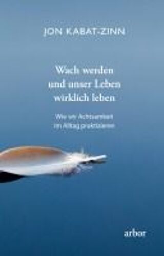 Wach Werden Und Unser Leben Wirklich Leben
