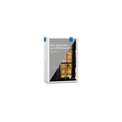 Der Architekt Als Generalist