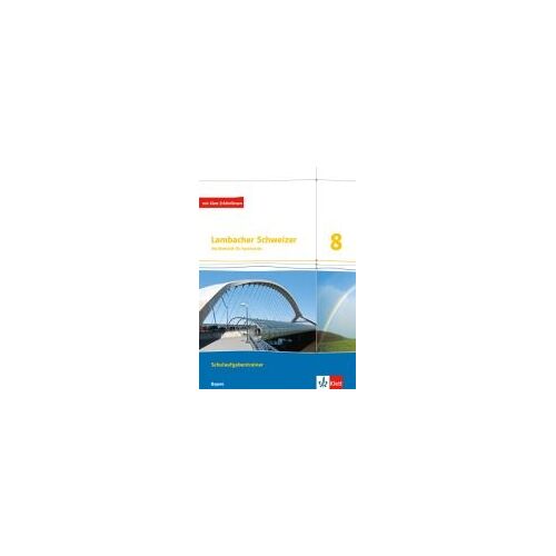 Lambacher Schweizer Mathematik 8. Ausgabe Bayern. Schulaufgabentrainer. Schülerheft Mit Lösungen Klasse 8