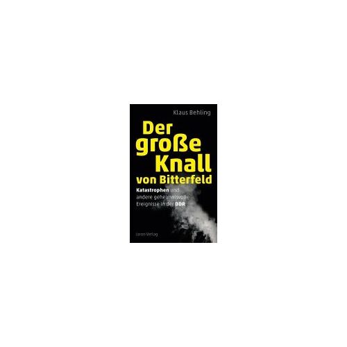 Der Große Knall Von Bitterfeld