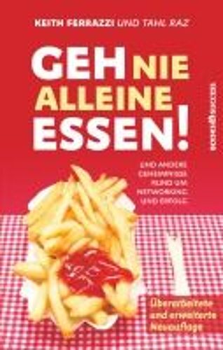Geh Nie Alleine Essen! - Neuauflage