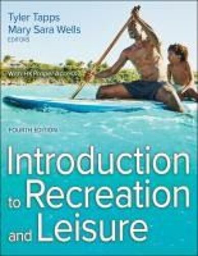 Introduction To Recreation And Leisure
