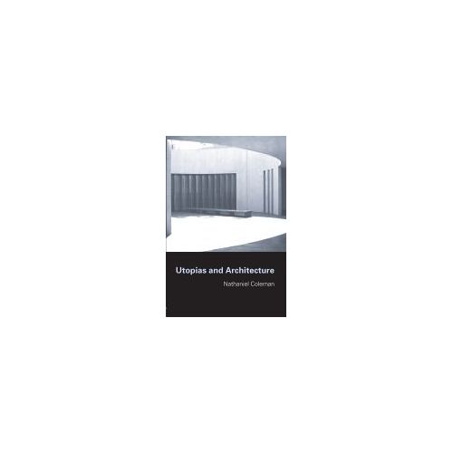 Utopias And Architecture