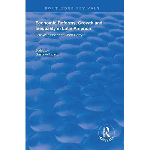 Economic Reforms, Growth And Inequality In Latin America