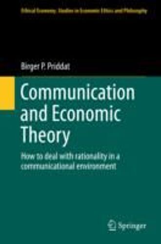 Communication And Economic Theory
