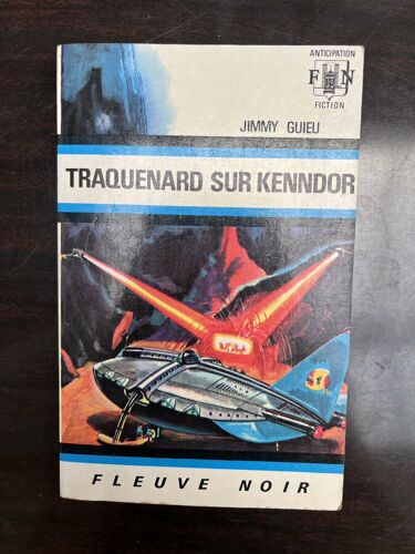 Traquenard Sur Kenndor Anticipation Fiction