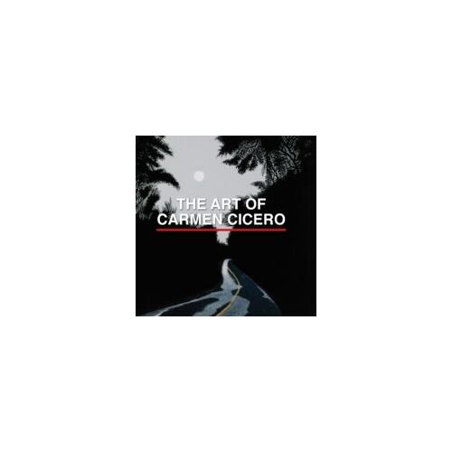 The Art Of Carmen Cicero