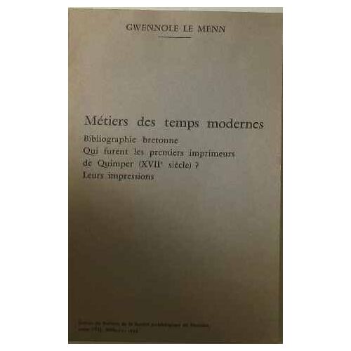 Métiers Des Temps Modernes