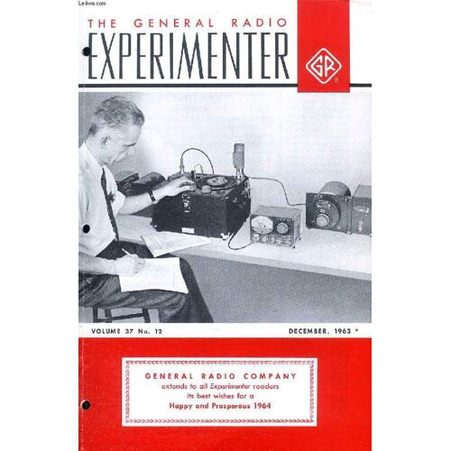 The General Radio Experimenter, Vol. 37, N° 12, Dec. 1963