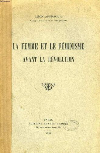 La Femme Et Le Feminisme Avant La Revolution