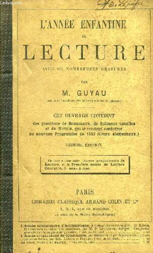 L'annee Enfantine De Lecture, Avec De Nombreuses Gravures