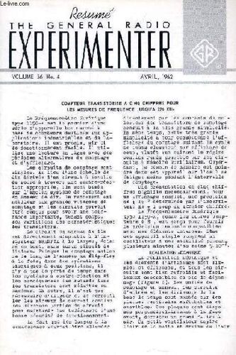 The General Radio Experimenter, Vol. 36, N° 4, Avril 1962 (Compteur Transistorisé À 5 Chiffres Pour Les Mesures De Fréquence Jusqu'à 220 Khz)