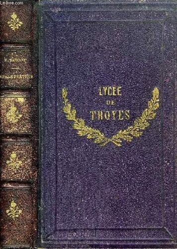 Livre De Morale Pratique, Ou Choix De Preceptes Et De Beaux Exemples Destine A La Lecture Courante Dans Les Ecoles Et Dans Les Familles