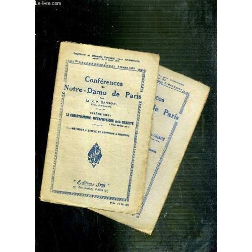 Conferences De Notre-Dame De Paris - Careme 1927 - Le Christianisme, Metaphysique De La Charite - I À Iv.