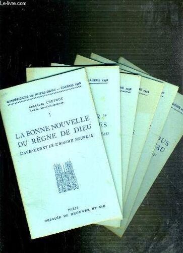 Conferences De Notre-Dame - Careme 1938 - Du I À Vi.