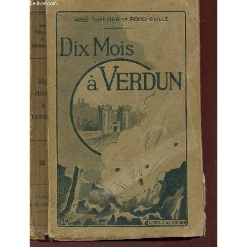 Dix Mois A Verdun