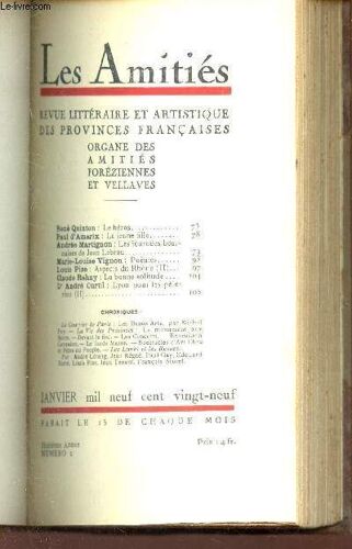 Les Amities Organe Des Amitiés Foréziennes Et Vellaves - N°2 - Janv 1929 / Le Héros / La Jeune Fille / Les Journées Béarnaises De Jean Lebrau / Poèmes / Aspects Du Rhone (Ii) / La Bonne ...