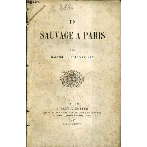 Un Sauvage A Paris.