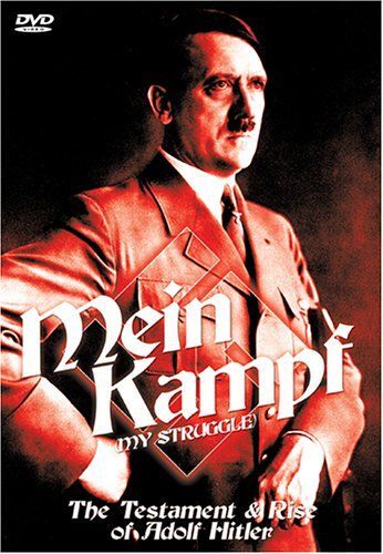 Mein Kampf My Struggle