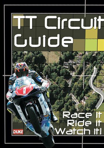 Tt Circuit Guide Race It, Ride It, Watch It
