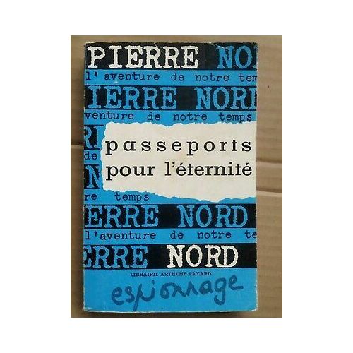 Passeports Pour L'éternité
