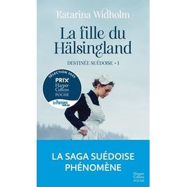 Destinée Suédoise - Tome 1 - La Fille Du Hälsingland