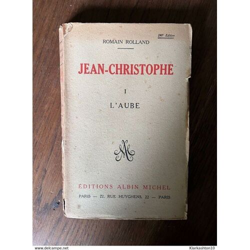 Romain Rolland Jean Christophe Tome I L'aube 1943