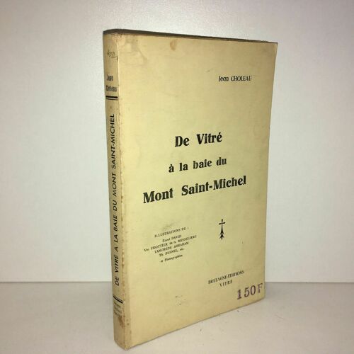 De Vitre A La Baie Du Mont Saint Michel Vol 1 Bretagne