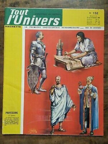 Tout L'univers Nº 152 Hachette 17 Au 24 Septembre 1965
