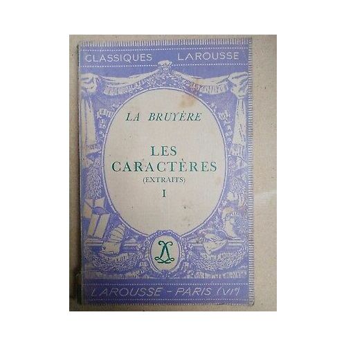 La Bruyère - Les Caractères I Nouveaux Classiques Larousse