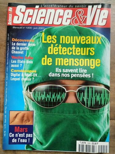 Science Vie Nº 1005 Les Nouveaux De Mensonge Juin 2001